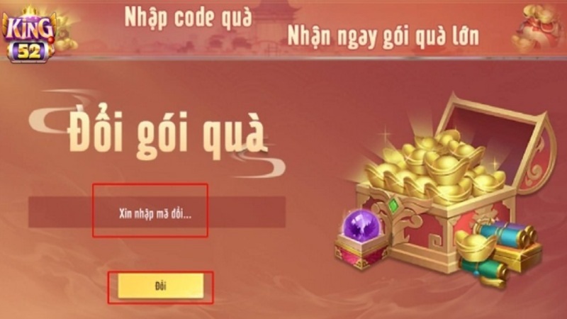 lưu ý Làm sao nhận giftcode King52